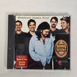 Sons of the Desert Whatever Comes First CD Country Album